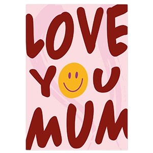 Love you mum