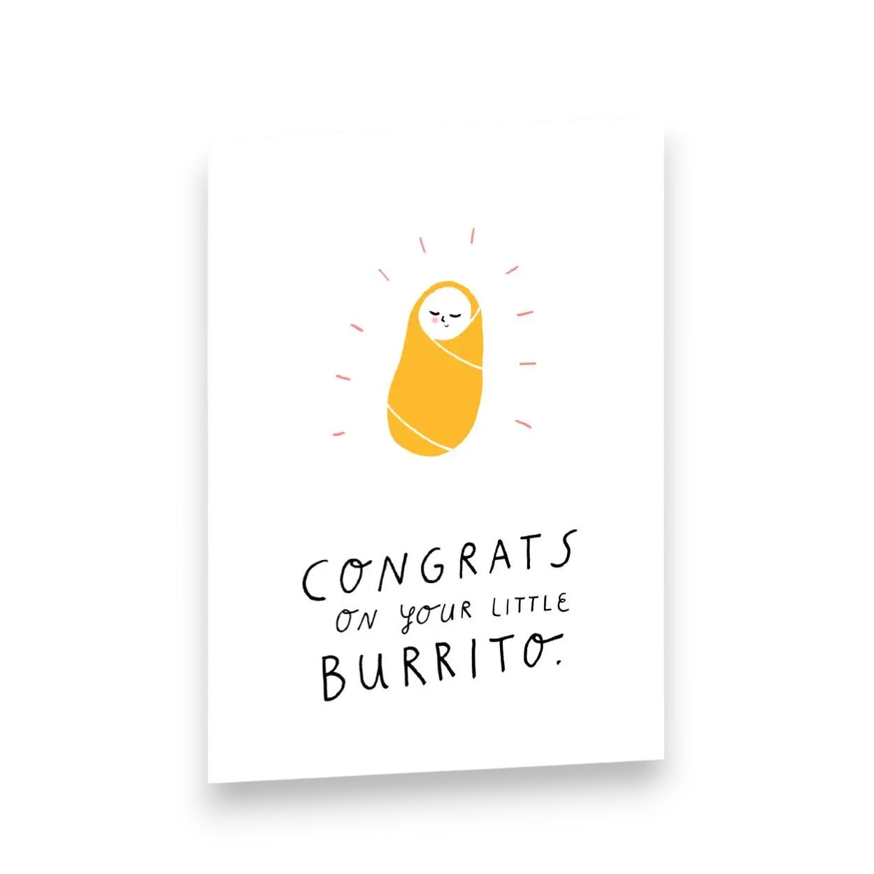 Congrats on your Little burrito