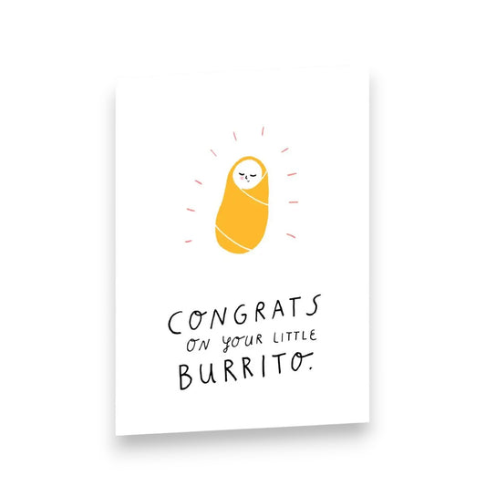 Congrats on your Little burrito